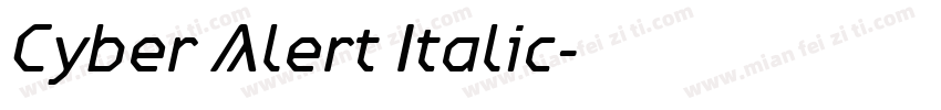 Cyber Alert Italic字体转换